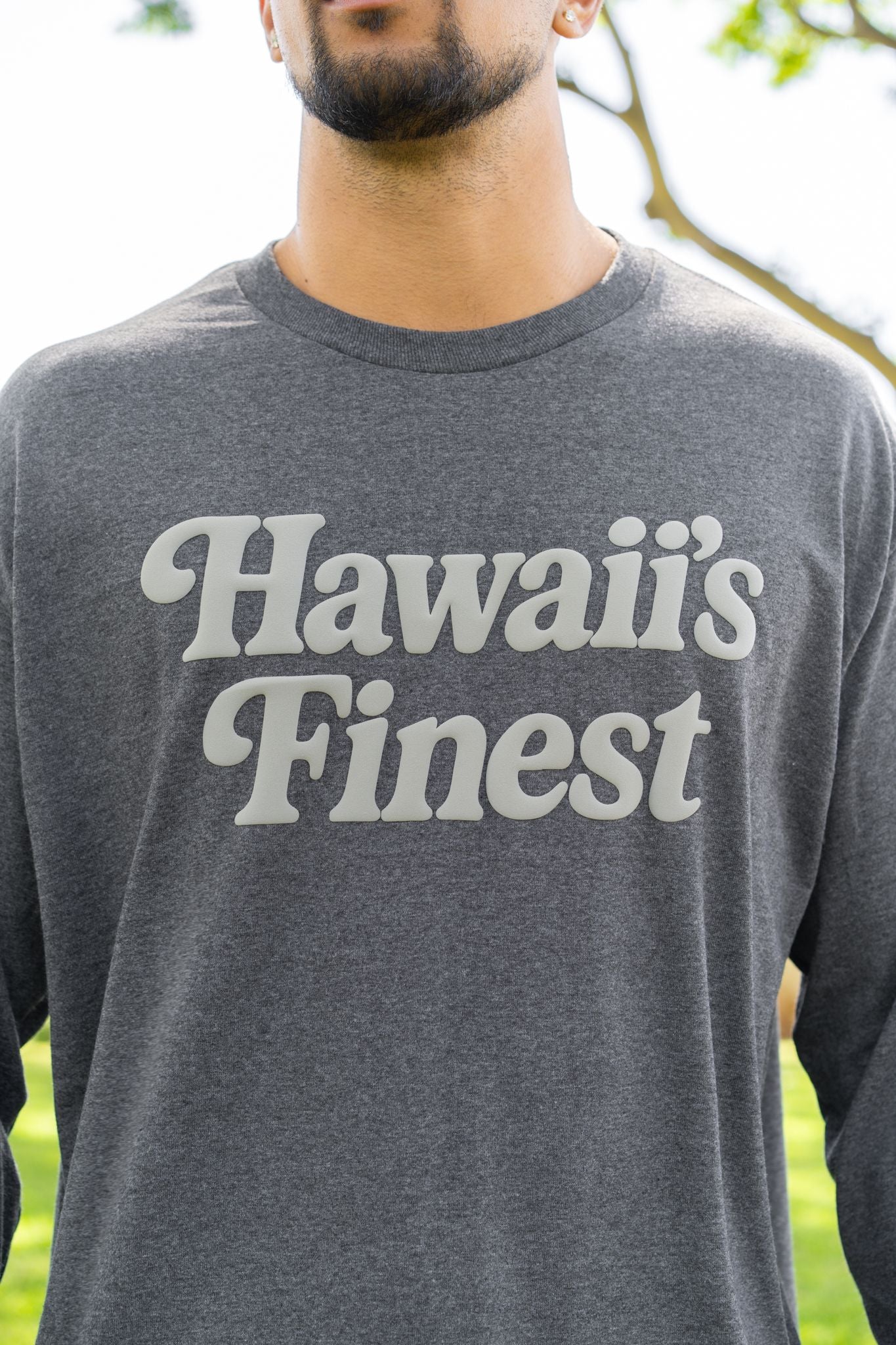 Charcoal Hawaii's Finest Long Sleeve